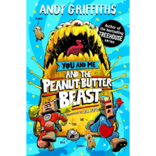 Pan MacMillan You and Me and the Peanut-Butter Beast | Andy Griffiths idegen nyelvű könyv