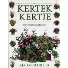 Panem Könyvkiadó Kertek kertje (Konténerkertészet) antikvárium - használt könyv