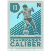Panini 2017-18 Nobility Soccer Championship Caliber #12 Diego Maradona