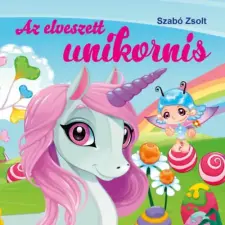 Pannon-Literatúra Kft. Az elveszett unikornis gyermek- és ifjúsági könyv