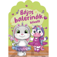 Pannon-Literatúra Kft. Bájos balerinák - kifestő kreatív és készségfejlesztő