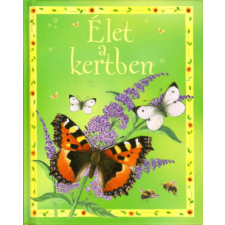 Pannon-Literatúra Kft. Élet a kertben antikvárium - használt könyv