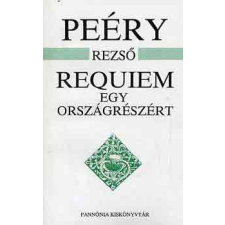Pannónia Könyvkiadó Requiem egy országrészért antikvárium - használt könyv