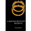 Panoráma A magyar régészet regénye