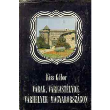 Panoráma Várak, várkastélyok, várhelyek Magyarországon antikvárium - használt könyv