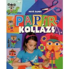 - Papírkollázs kreatív és készségfejlesztő