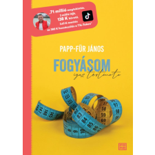 Papp-Für János - Fogyásom igaz története gasztronómia