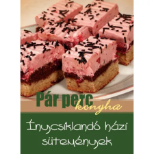 - Pár perc - Ínycsiklandó házi sütemények egyéb könyv
