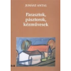  PARASZTOK, PÁSZTOROK, KÉZMŰVESEK