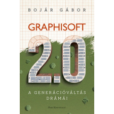 Park Bojár Gábor - Graphisoft 2.0 - A generációváltás drámái gazdaság, üzlet