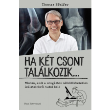 Park Ha két csont találkozik... egyéb e-könyv