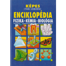 Park Képes enciklopédia (Fizika, kémia, biológia) gyermek- és ifjúsági könyv
