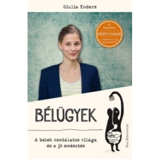 Park Könyvkiadó Giulia Enders-Bélügyek (új példány) életmód, egészség