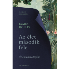 Park Könyvkiadó Kft Az élet második fele - Út a kiteljesedés felé (új kiadás) társadalom- és humántudomány
