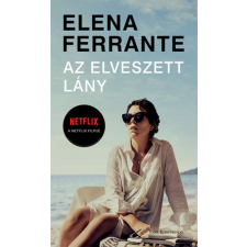 Park Könyvkiadó Kft Elena Ferrante - Az elveszett lány regény