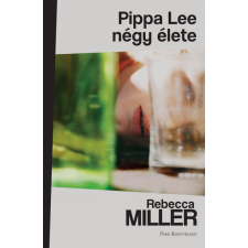 Park Könyvkiadó Pippa Lee négy élete regény