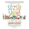 Park Samin Nosrat - Só, zsír, sav, hő