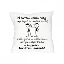 Párna Mi barátok leszünk.. lakástextília