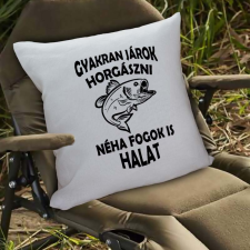  Párna pecásnak - Járok horgászni, néha halat is fogok lakástextília