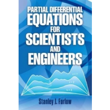  Partial Differential Equations for Scientists and Engineers – Stanley J Farlow idegen nyelvű könyv