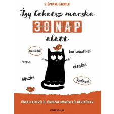 Partvonal Kiadó Stéphane Garnier - Így lehetsz macska 30 nap alatt idegen nyelvű könyv