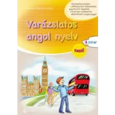 Paschekné Borbély Mónika Varázslatos angol nyelv - Kezdő - B kötet gyermek- és ifjúsági könyv