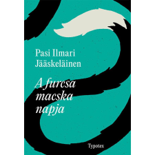 Pasi Ilmari Jääskeläinen A furcsa macska napja regény