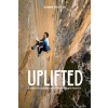 PATAGONIA INC Uplifted: Stories of Climbing