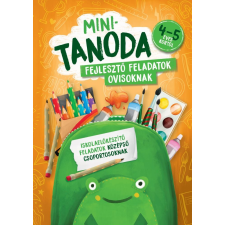 Pataki Andrea - Minitanoda - Iskolaelőkészítő feladatok középső csoportosoknak gyermek- és ifjúsági könyv