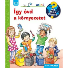  Patricia Mennen - Így óvd a környezetet - Mit? Miért? Hogyan? mini egyéb könyv