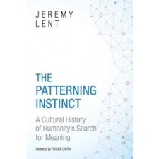 Patterning Instinct – Jeremy R. Lent,Fritjof Capra idegen nyelvű könyv