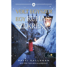 Patti Callahan - Volt egyszer egy ruhásszekrény regény