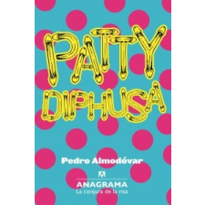  Patty Diphusa – Pedro Almodóvar idegen nyelvű könyv