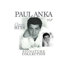  Paul Anka - Signature Collection: Classic Hits (Vinyl LP (nagylemez)) rock / pop