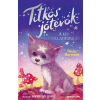 Paula Harrison - Titkos jótevők 5. - A kis csillagfarkas
