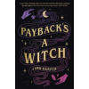  - Payback's a Witch
