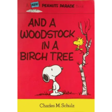  Peanuts: And A Woodstock In A Birch Tree idegen nyelvű könyv