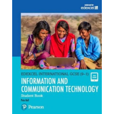  Pearson Edexcel International GCSE (9-1) ICT Student Book – Peter Bell idegen nyelvű könyv