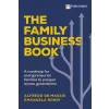 Pearson Education Limited Family Business Book: A roadmap for entrepreneurial families to prosper across generations | Alfredo De Massis,Emanuela Rondi