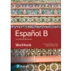 Pearson Education Limited Spanish B for the IB Diploma Workbook | Concepcion Allende,Maria Fuente-Zofio