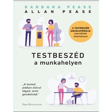 ﻿Pease, Barbara Barbara Pease - Testbeszéd a munkahelyen egyéb könyv