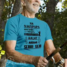  Pecás póló - Ha nagypapa nem tudja kifogni női póló