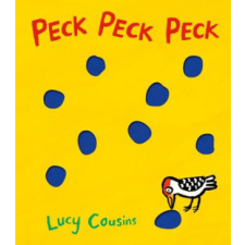  Peck Peck Peck – Lucy Cousins,Lucy Cousins idegen nyelvű könyv