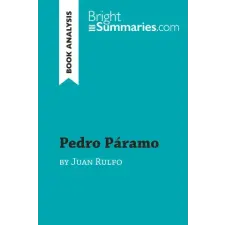  Pedro Páramo by Juan Rulfo (Book Analysis) idegen nyelvű könyv