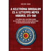 PeKo Publishing Kft. A Keletrómai Birodalom és a sztyeppei népek háborúi, 375–568