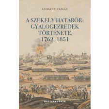 PeKo Publishing Kft. A székely határőr-gyalogezredek története, 1762-1851 történelem