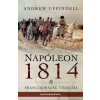 PeKo Publishing Kft. Napóleon 1814 - Franciaország védelme