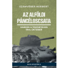 PeKo Publishing Kft. Számvéber Norbert - Az alföldi páncéloscsata - Harcok a Tiszántúlon, 1944. október