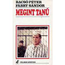 Pelikán Kiadó Megint tanú antikvárium - használt könyv