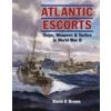 Pen &amp; Sword Books Ltd Atlantic Escorts – D K BROWN (Puha kötésű)